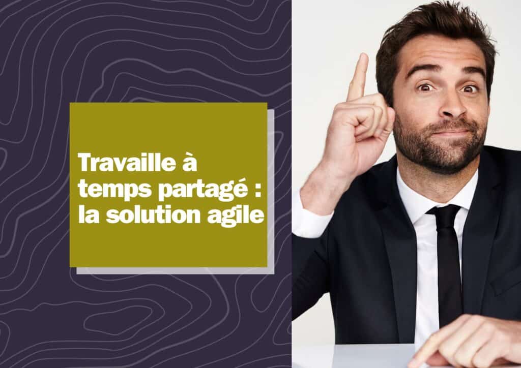 Travailler à temps partagé : la solution agile que les PME devraient vraiment considérer en 2025