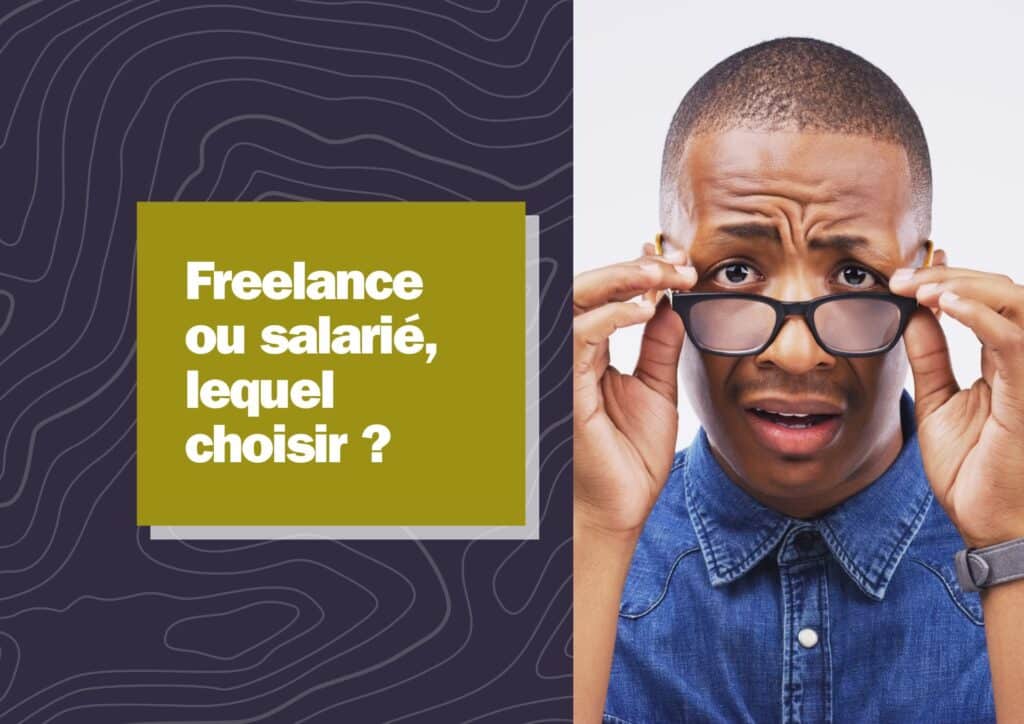 Freelance ou salarié