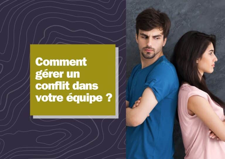gérer un conflit d'équipe